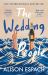 The Wedding People : The Hilarious and Moving Read with Jenna Book Club Pick