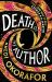 Death of the Author : A Visionary New Science Fiction Novel from the International Bestseller