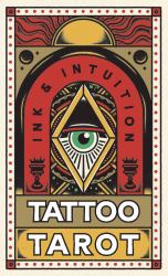 Tattoo Tarot (Mini Deck) : Ink and Intuition
