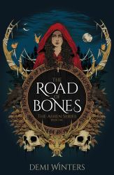 The Road of Bones : The Epic Viking Romantasy BookTok Sensation Unmissable for Fans of QUICKSILVER and FOURTH WING