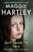 Don't Leave Me Here : Saskia's True Story of Secrets, Kidnap and Abuse