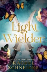 Light Wielder : Pre-Order the Sequel to the Romantasy Smash-hit Metal Slinger!