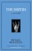 The Smiths : A Novella The Smiths : A Novella
