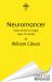 Neuromancer : The Groundbreaking Cyberpunk Thriller Neuromancer : The Groundbreaking Cyberpunk Thriller