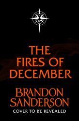 The Fires of December : A Novel of Hoid's Travails