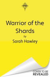 Warrior of the Shards : Pre-Order the Stunning Conclusion to the 'darkly Enchanting' (Thea Guanzon) Shards of Magic Trilogy!