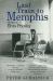Last Train to Memphis : The Rise of Elvis Presley - 'the Richest Portrait of Presley We Have Ever Had' Sunday Telegraph