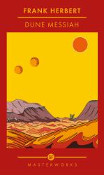 Dune Messiah : The Inspiration for the New Blockbuster Film