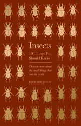 Insects : 10 Things You Should Know