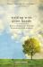 Writing with Quiet Hands : How to Shape Your Writing to Resonate with Readers
