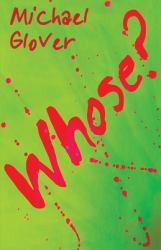 Whose? : A Monologue of Posthumous Days