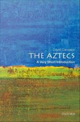 Aztecs: A Very Short Introduction