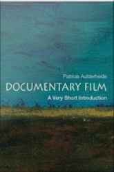 Documentary Film: A Very Short Introduction