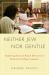 Neither Jew nor Gentile : Exploring Issues of Racial Diversity on Protestant College Campuses