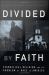 Divided by Faith: Evangelical Religion and the Problem of Race in America