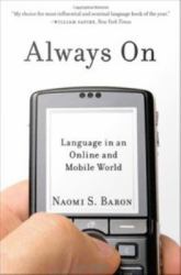 Always On: Language in an Online and Mobile World