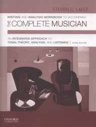 Workbook to Accompany the Complete Musician Bk. 1 : Workbook 1: Writing and Analysis