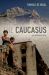 Caucasus: An Introduction