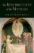The Resurrection of the Messiah The Resurrection of the Messiah
