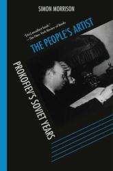 The People's Artist : Prokofiev's Soviet Years