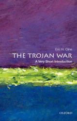 The Trojan War : A Very Short Introduction