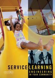Service-Learning : Engineering in Your Community