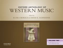 Oxford Anthology of Western Music Vol 2 : The Mid-Eighteenth Century of the Late Nineteenth Century