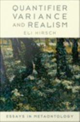 Quantifier Variance and Realism: Essays in Metaontology
