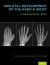 Skeletal Development of the Hand and Wrist : A Radiographic Atlas and Digital Bone Age Companion
