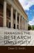 Managing the Research University Managing the Research University