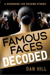 Famous Faces Decoded : A Guidebook for Reading Others