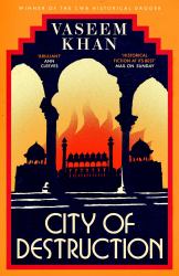 City of Destruction : The Gripping and Unputdownable New Malabar House Mystery
