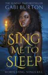 Sing Me to Sleep : The Unmissable Sunday Times Bestselling Enemies-To-lovers Romance!