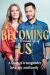 Becoming Us Becoming Us