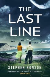The Last Line : A Totally Gripping WW2 Historical Fiction Thriller That Will Have You on the Edge of Your Seat