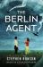 The Berlin Agent The Berlin Agent