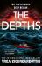 The Depths : A Chilling Locked-Room Mystery from the Legendary International Bestselling Author The Depths : A Chilling Locked-Room Mystery from the Legendary International Bestselling Author