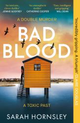 Bad Blood : The Biggest Debut of 2025 - an Explosive Psychological Crime Thriller with a Triple Twist