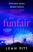 The Funfair : A Gripping Psychological Suspense Thriller for 2025 That Will Keep You up All Night - Perfect for Summer Reading