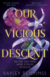 Our Vicious Descent : A Pulse-Pounding Sapphic Romantasy Set in 1920s Harlem!