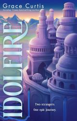 Idolfire : The Sunday Times Bestselling Epic Sapphic Fantasy