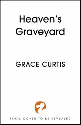 Heaven's Graveyard