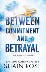 Between Commitment and Betrayal : One Year of Fake Marriage...