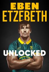 Unlocked : The Must-Read Rugby Memoir Of 2025