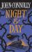 Night and Day : Brilliant New Supernatural Short Stories from the Acclaimed Author of the Book of Lost Things