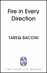 Fire in Every Direction