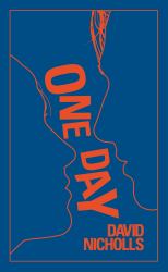 One Day : The Ultimate Gift Edition of the Multi-Million Copy Bestseller