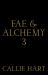 Fae and Alchemy 3 Fae and Alchemy 3