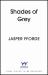 Shades of Grey : For Fans of Douglas Adams and Terry Pratchett - the Cult Classic, Full of Colourful Characters and Brilliant Twists