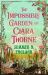 The Impossible Garden of Clara Thorne : The Ethereal New Fantasy Romance Set in a Magical Garden The Impossible Garden of Clara Thorne : The Ethereal New Fantasy Romance Set in a Magical Garden